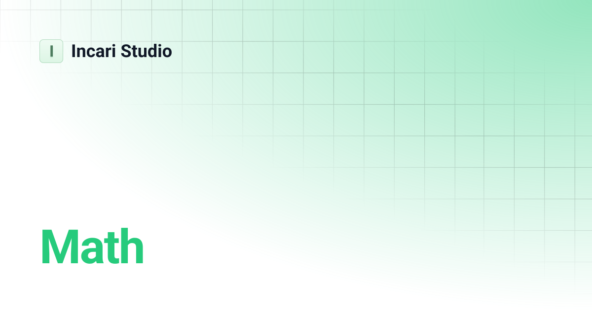 Math | 2021.3 | Incari Studio