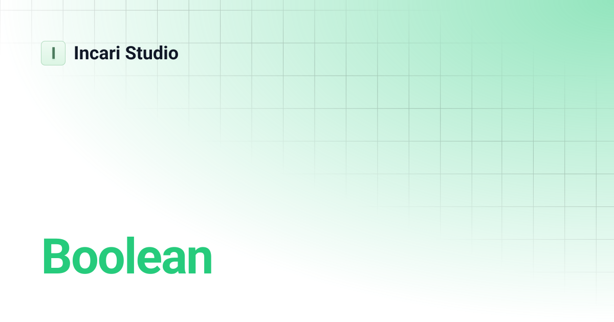 Boolean | 2021.3 | Incari Studio
