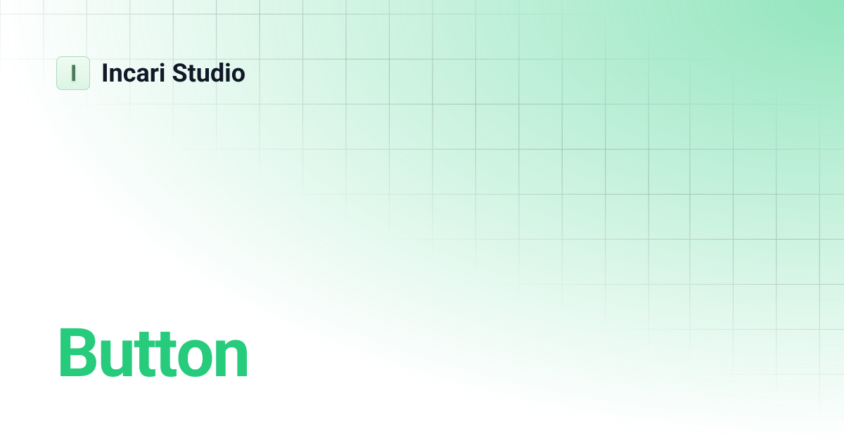 Button | Incari Studio